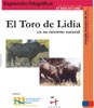 Cartel de la Exposicin el toro de lidia, haga clic para ampliar