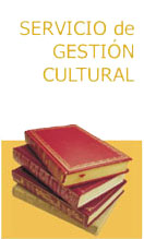Servicio de Gestión Cultural Servicio de Gestión Cultural